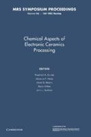 Chemical Aspects of Electronic Ceramics Processing: Volume 495