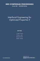 Interfacial Engineering for Optimized Properties II: Volume 586