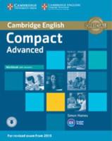 Compact Advanced. Workbook With Answers
