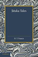Jataka Tales: Selected and Edited with Introduction and Notes