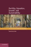 Fertility, Education, Growth, and Sustainability