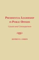 Presidential Leadership in Public Opinion