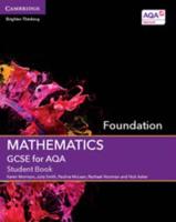 GCSE Mathematics for AQA. Foundation Student Book