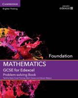 GCSE Mathematics for Edexcel. Foundation Problem-Solving Cut