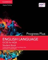 English Language GCSE for AQA. Progress Plus Student Book