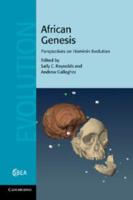 African Genesis: Perspectives on Hominin Evolution