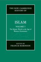 The New Cambridge History of Islam Vol. 5
