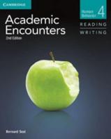 Academic Encounters Level 4 Student's Book Reading and Writing and Writing Skills Interactive Pack