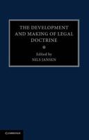 The Development and Making of Legal Doctrine: Volume 6