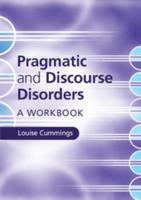 Pragmatic and Discourse Disorders. Workbook