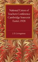 National Union of Teachers Conference Cambridge Souvenir
