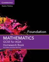 GCSE Mathematics for AQA. Foundation Homework Book