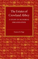 The Estates of Crowland Abbey