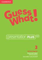 Guess What! Level 3 Presentation Plus British English