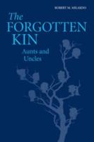 The Forgotten Kin
