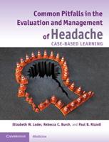 Common Pitfalls in the Evaluation and Management of Headache South Asian Edition