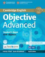 Objective Advanced. Student's Book With Answers With Testbank