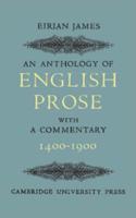 An Anthology of English Prose 1400-1900