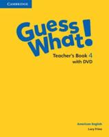 Guess What! Level 4 Teacher's Book With DVD