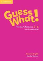 Guess What! Levels 5-6 Teacher's Resource and Tests CD-ROM