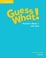 Guess What! Level 6 Teacher's Book With DVD