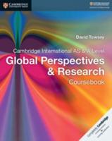 Cambridge International AS & A Level Global Perspectives & Research. Coursebook