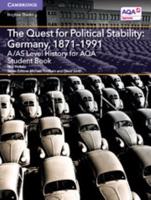 A/AS Level History for AQA. The Quest for Political Stability