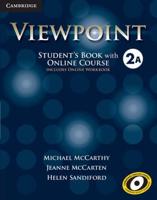 Viewpoint. 2A Student's Book With Online Course (Includes Online Workbook)