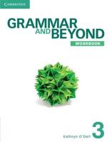 Grammar and Beyond. 3 Workbook