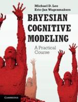 Bayesian Cognitive Modeling