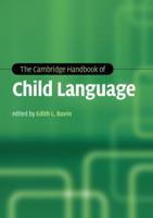 The Cambridge Handbook of Child Language