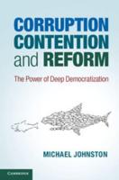 Corruption, Contention and Reform