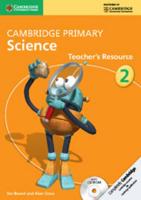 Cambridge Primary Science. 2 Teacher's Resource
