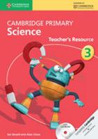 Cambridge Primary Science. 3 Teacher's Resource