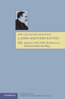 The Collected Writings of John Maynard Keynes. Volume 19 Activities 1922-1929
