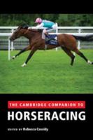 The Cambridge Companion to Horseracing