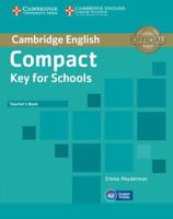 Compact Key for Schools. Teacher's Book