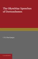 The Olynthiac Speeches of Demosthenes