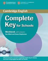 Complete Key for Schools Student's Pack With Answers (Student's Book With CD-ROM, Workbook With Audio CD)