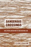 Dangerous Crossings