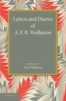 Letters and Diaries of A.F.R. Wollaston