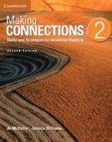 Making Connections : Skills and Strategies for Academic Reading. 2