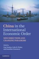 China in the New International Economic Order