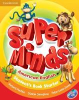 Super Minds American English. Starter Student's Book