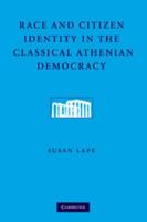 Race and Citizen Identity in the Classical Athenian Democracy