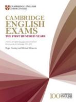 Cambridge English Exams, the First Hundred Years