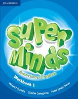 Super Minds. 1 American English