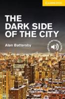 The Dark Side of the City