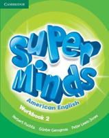 Super Minds American English. Workbook 2