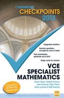 Cambridge Checkpoints VCE Specialist Mathematics 2013